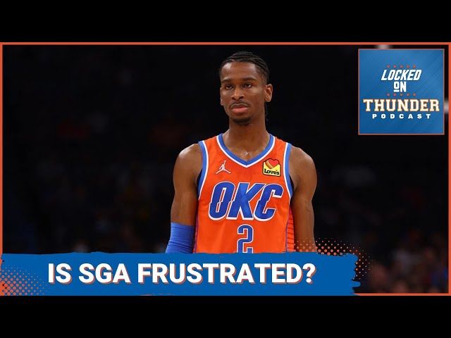 OKC Thunder: Shai Gilgeous-Alexander takeaways from media session