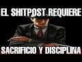 Shitpost compilation v21  el shitpost requiere sacrificio y disciplina