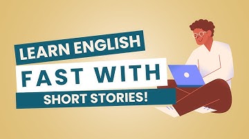 How Short Stories Improve Your English Learning - Improve Your English in 5 Minutes a Day!