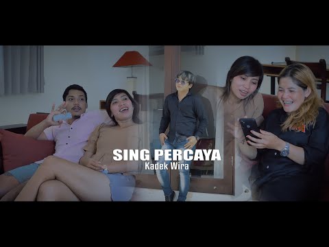 SING PERCAYA - KADEK WIRA {Putu Bejo Official} β Putu Bejo Official