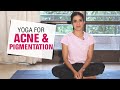 Facial yoga to treat acne scars and pigmentation  yoga for skin problems  fit tak