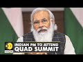 Indian PM Modi to attend QUAD summit, hold bilateral meet with President Biden | WION USA Direct
