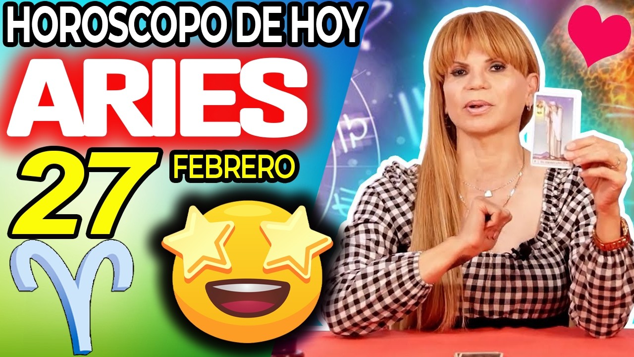 ARIES ♈ LLEGA UN MILAGRO Horóscopo De Hoy 27 De Febrero 2026 | Mhoni ...