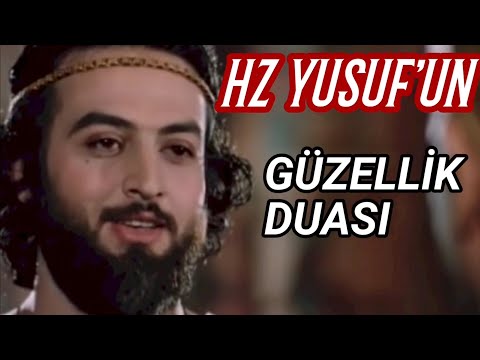 HZ YUSUF’UN YÜZ GÜZELLİĞİ İÇİN DUASI