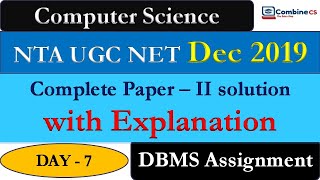 Day - 7 || NTA UGC NET December - 2019 || DBMS Assignment 4