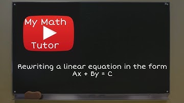 ALEKS | Rewriting a linear equation in the form Ax + By = C