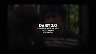 Daisy | Edit Audio