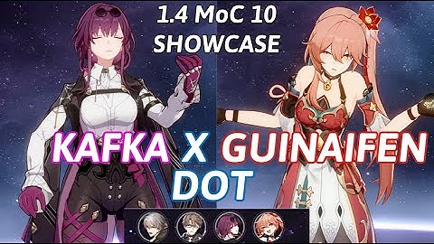 F2P E0 Kafka & Guinaifen DoT Showcase 1.4 MoC 10 Node 1 Team/Builds | Honkai Star Rail