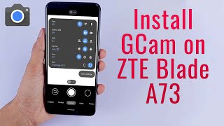 Download GCam 8.5 for ZTE Blade A73  (Google Camera APK Port Install) screenshot 5