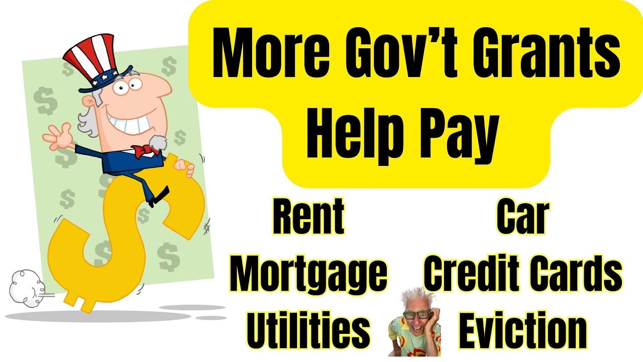 More Gov't Grants Help Pay Rent, Car, Credit Card, Loans, Utilities