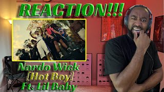 MY GODDNESS!   Nardo Wick FT. Lil Baby  [HOT BOY] REACTION!!!