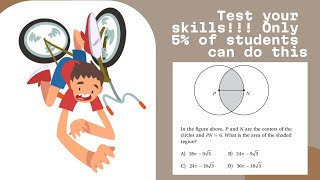 DIGITAL SAT MATH PROBLEM-Finding the area formed by two intersecting circles.