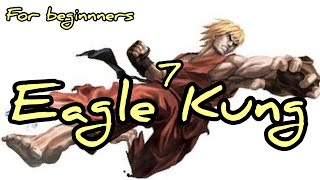 Eagle Kung fu for beginners / lesson 7 , watch kf movie learn KF moves / attack , defense techniques