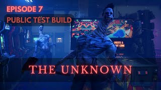 🌑 The Unknown - Episode 7 - (NEW MAP) - Public Test Build | Dead By Daylight Gameplay