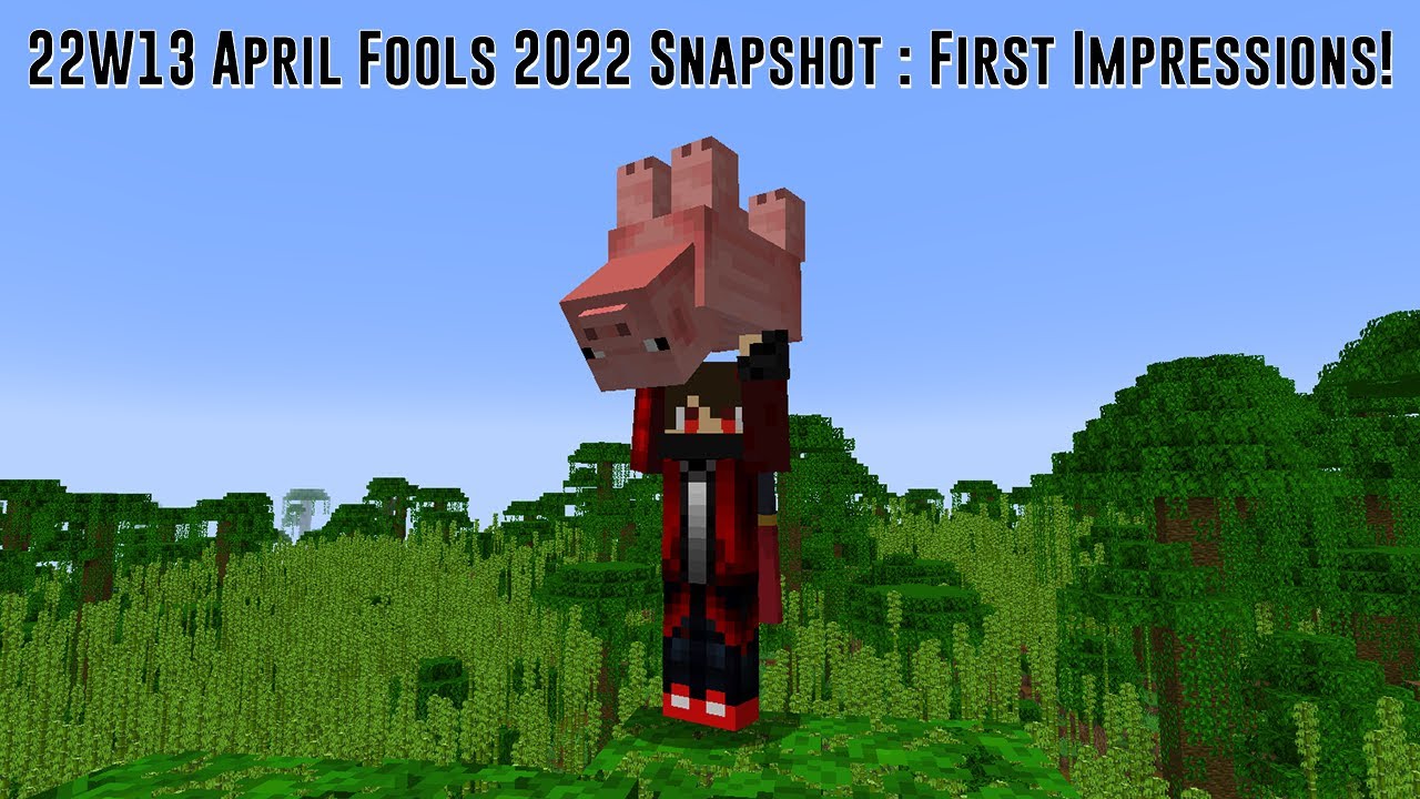 2022 Minecraft April Fools 22W13 Snapshot First Impressions! YouTube