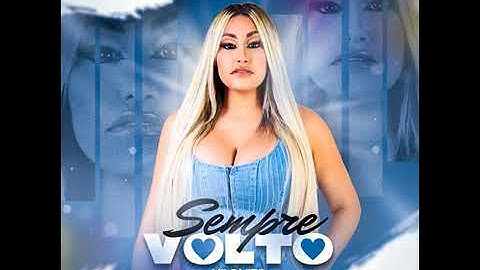 Valquíria Santana - sempre volto - ( Áudio/ música nova )