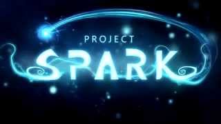 Project Spark - Trailer (HD)