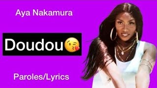 Aya Nakamura - Doudou ( Lyrics & Paroles)