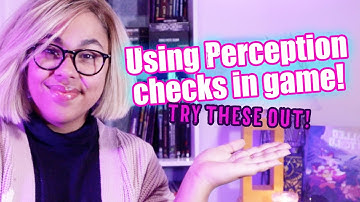 GM Tips: 4 options for using Perception Checks in your games | TTRPG | DnD5e