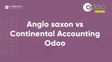 Anglo Saxon vs Continental Accounting in Odoo 14 | Odoo 14 Functional Videos