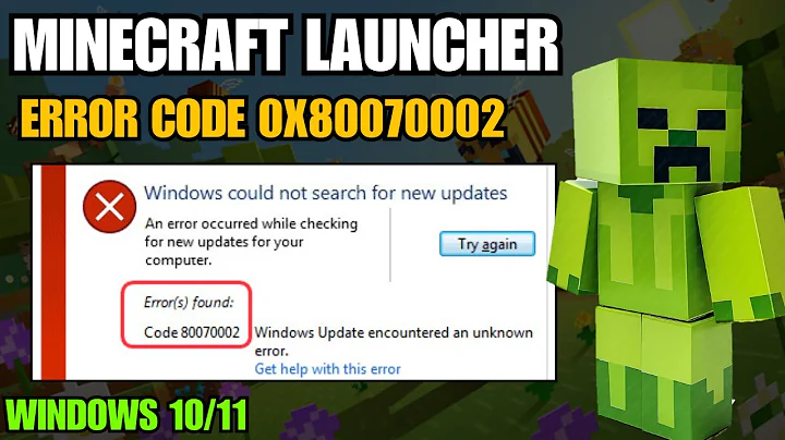 How To Fix Minecraft Launcher Error Code 0x80070002 in Windows 10/11 | Step by Step Guide