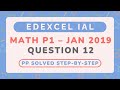 Edexcel IAL Math P1 | Jan 2019 | Question 12 - Integration
