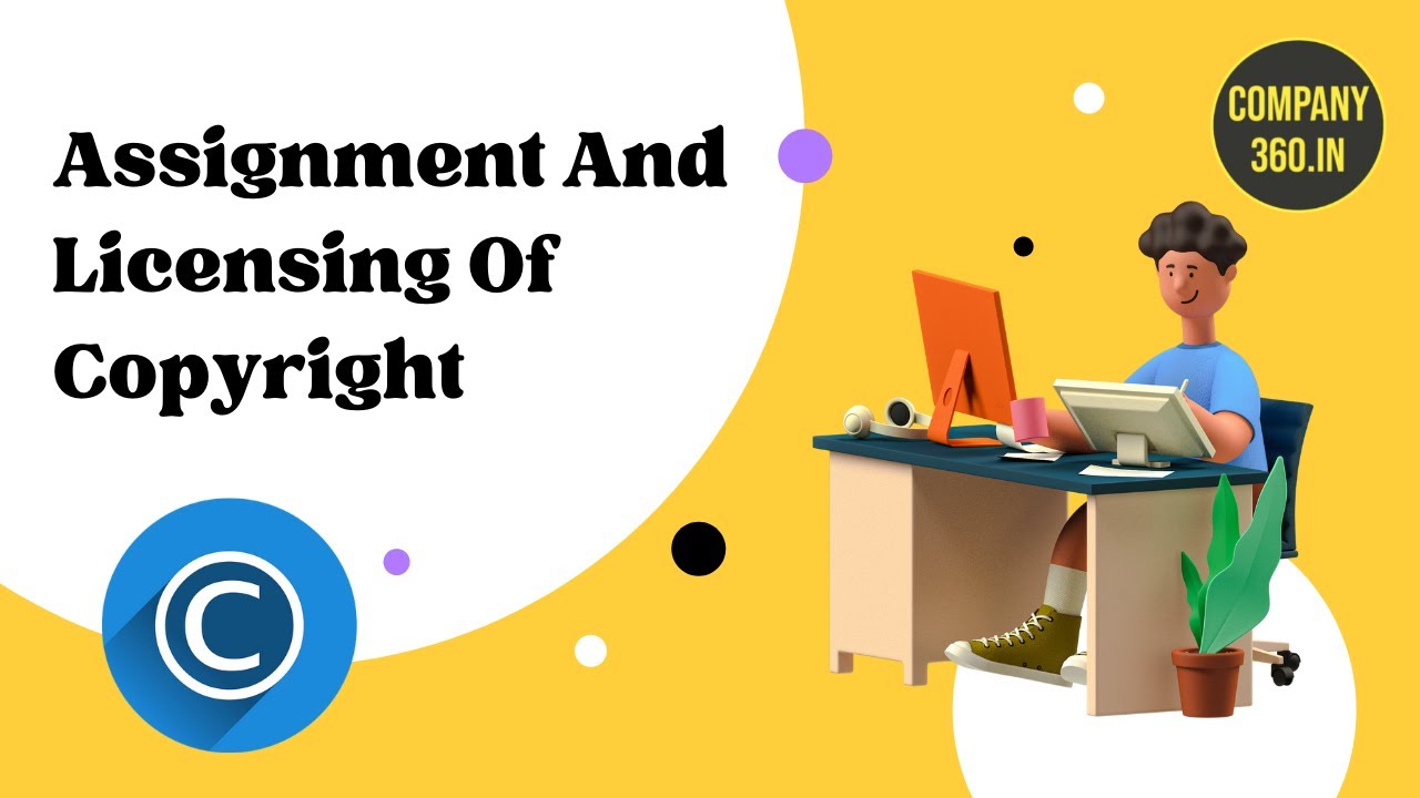 assignment vs license copyright