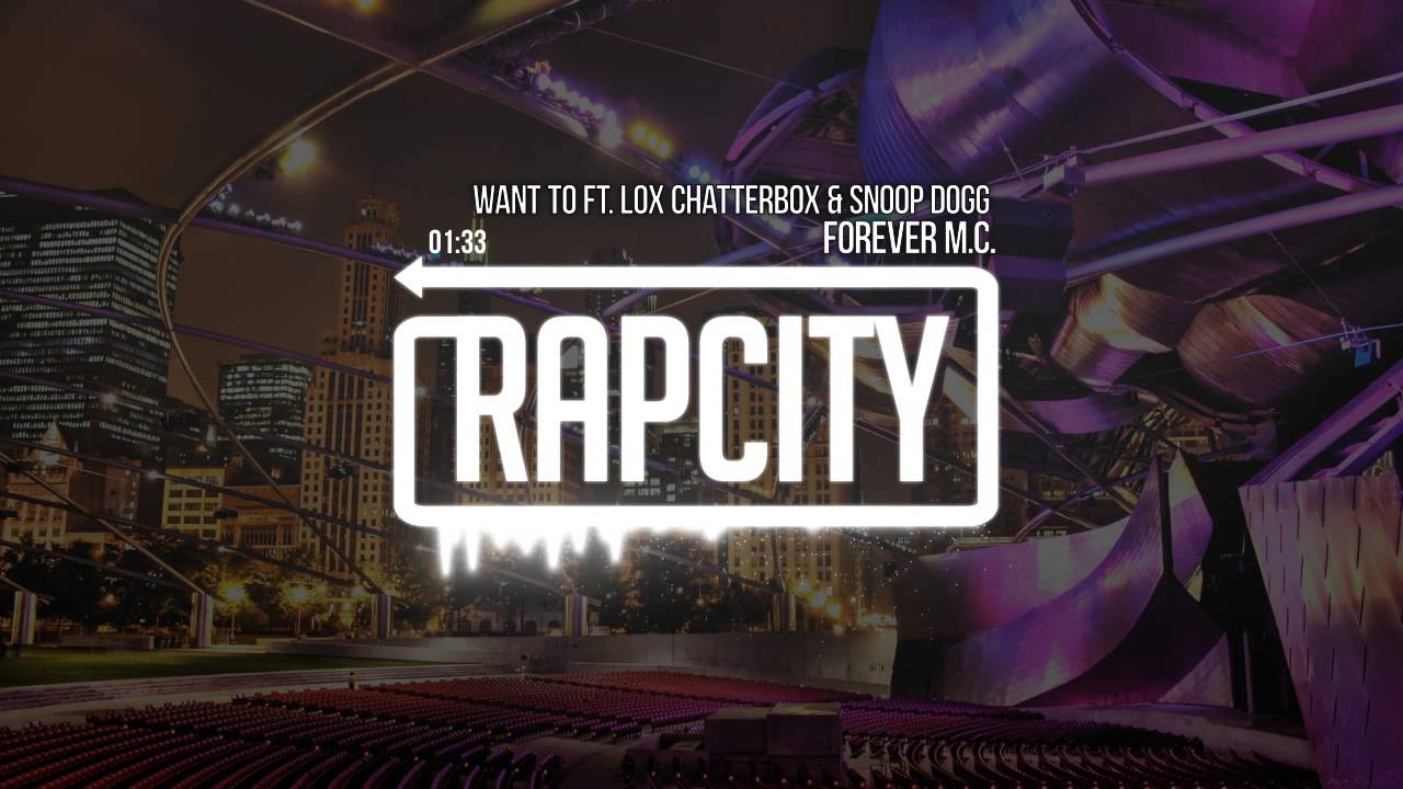 want to dua lipa español Forever M.C. - Want To ft. Lox Chatterbox & Snoop Dogg