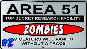 Area 51 Alien Zombies Part 2