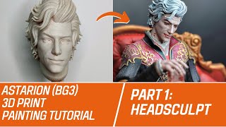 Astarion(BG3) Painting tutorial for 3d print - Part 1: Headsculpt
