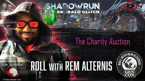 Shadowrun 6e Emerald Glitch - The Charity Auction
