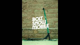 The Bolt Snowmobile