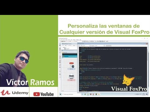 📌 Personaliza las ventanas de Cualquier versión de Visual FoxPro | Víctor Ramos