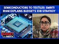 Smriti Irani | From Semiconductors to Textiles: Smriti Irani Explains Budget's Job Strategy
