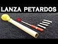 LANZA-PETARDOS-CASERO
