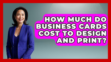 How Much Do Business Cards Cost To Design And Print? - Graphic Design Nerd