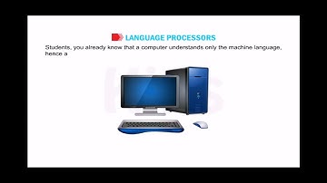 lesson - 1 categories of computers and computer languages Topic - language processors