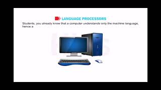lesson - 1 categories of computers and computer languages Topic - language processors