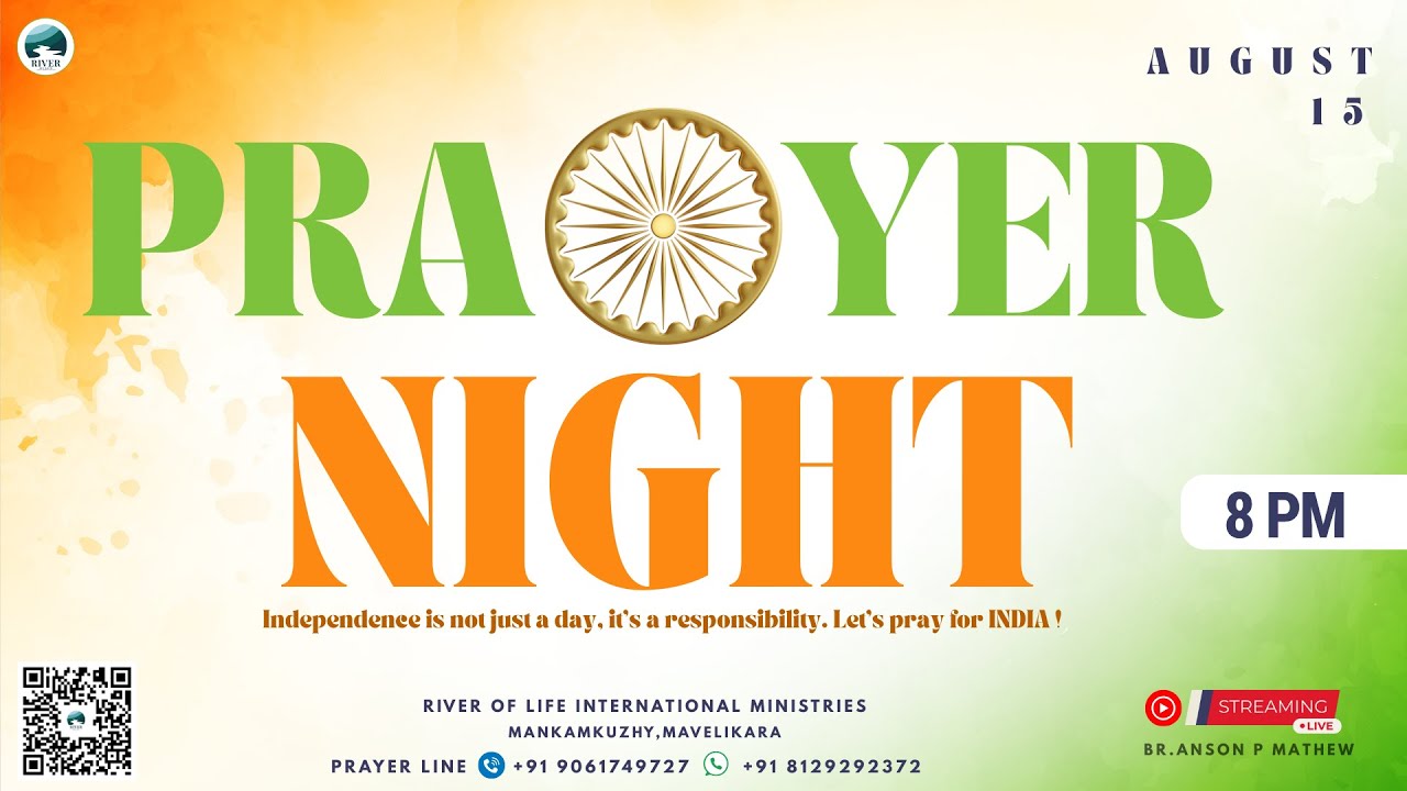 LIVE| AUGUST 15 | PRAYER NIGHT  SERVICE| PR ANSON P MATHEW | RIVER CHURCH MVK