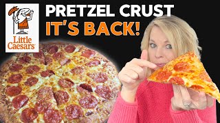 Little Caesars Pretzel Crust IS BACK! 🥨🍕