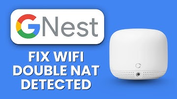 GOOGLE NEST WIFI DOUBLE NAT DETECTED 🌐 How to Fix & Eliminate Network Issues