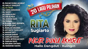 20 LAGU PILIHAN RITA SUGIARTO  (Spesial Dangdut Klasik)