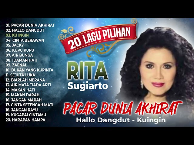 20 LAGU PILIHAN RITA SUGIARTO  (Spesial Dangdut Klasik) class=