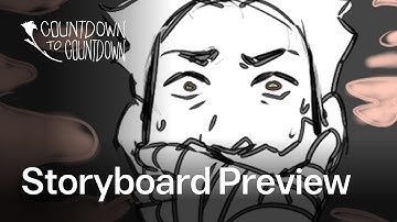 Storyboard Preview | Behind the Scenes | Countdown to Countdown