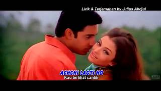 ACHCHI LAG TI HO OST. KUCH NA KAHO (LIRIK DAN TERJEMANAH INDONESIA)