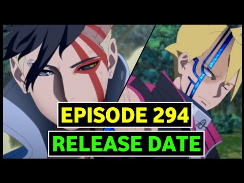 Boruto Episode 294 Release Date Situation! (Boruto Part 2) 