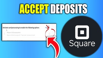 How To Accept Deposits Using Square Appointments - New Method
