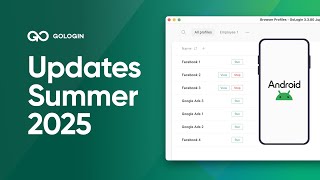 Best Of Gologin Summer Updates: Synchronizer, MCP, Cloud Android and more!
