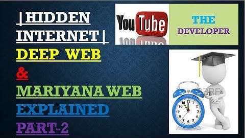 HIDDEN INTERNET DEEP WEB & MARIYANAS WEB PART-2  EXPLAINED 2017 The Marianas Web: The Darkest PROOF