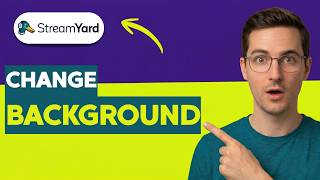 How to Change Streamyard Background [2026 Full Guide]
